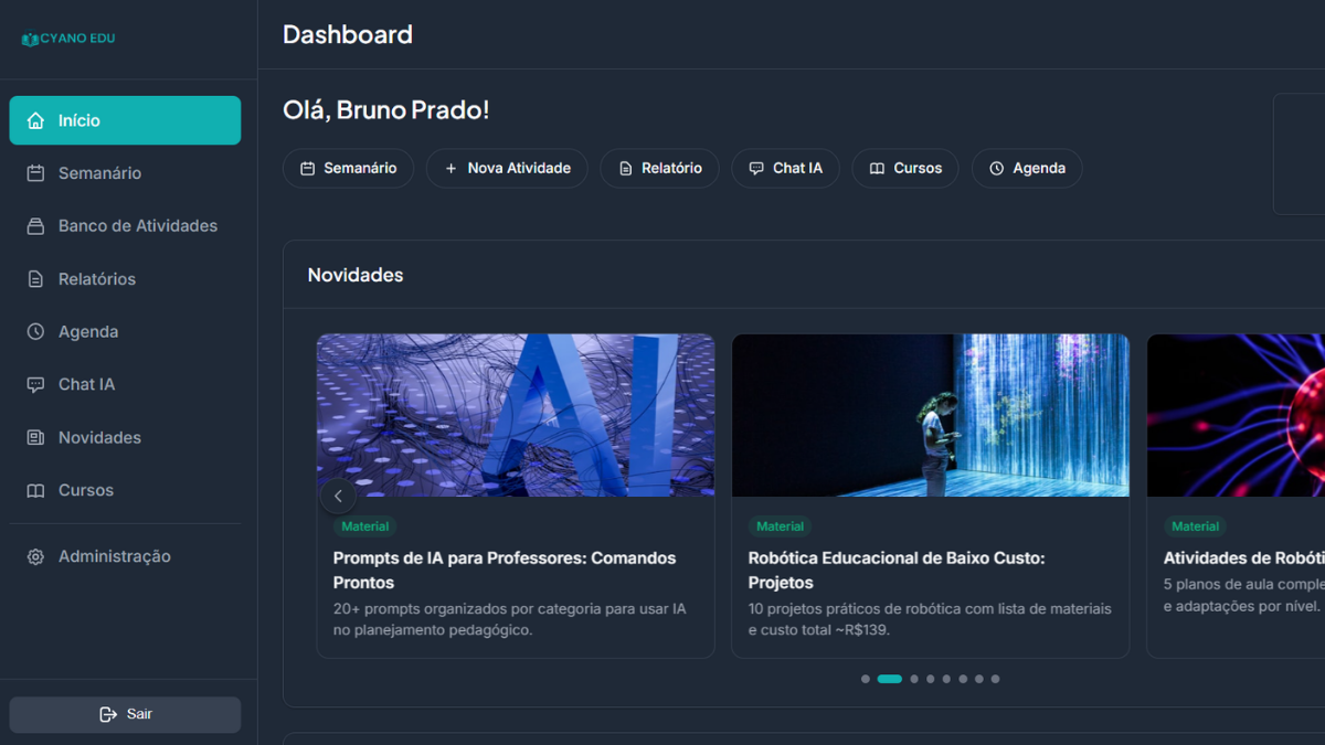 Dashboard da plataforma Cyano Edu - modo escuro